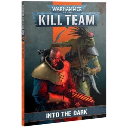 Games Workshop Warhammer 40K: Kill Team Codex - Into The Dark