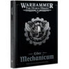 Games Workshop Warhammer Horus Heresy: Liber Mechanicum - Forces Of The Omnissiah Army Book