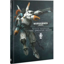 Games Workshop Warhammer 40K: Psychic Awakening - The Greater Good (Last Chance)