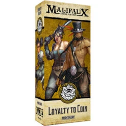 Malifaux 3E: Outcasts - Loyalty To Coin